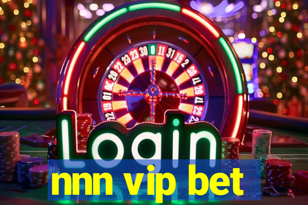 nnn vip bet